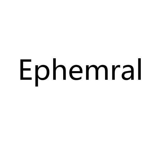 EPHEMRAL