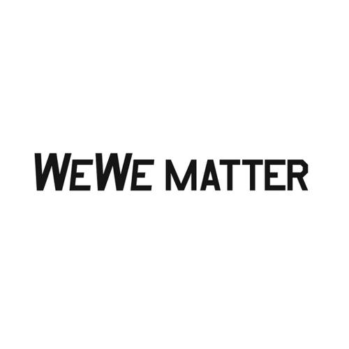 WEWEMATTER