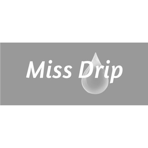 MISSDRIP