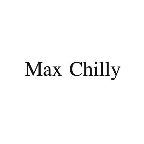 MAXCHILLY