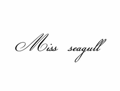 MISSSEAGULL