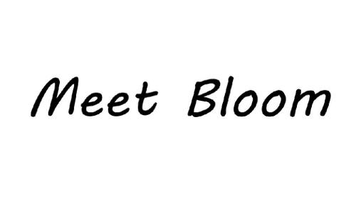 MEETBLOOM