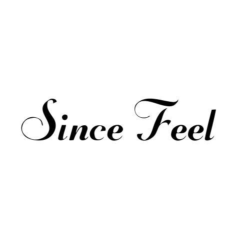 SINCEFEEL