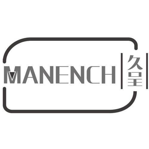 久呈MANENCH