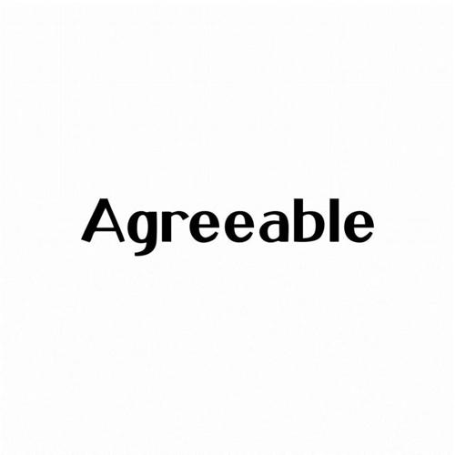 AGREEABLE