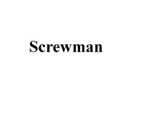 SCREWMAN