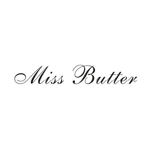 MISSBUTTER