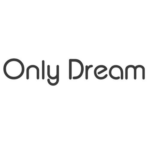 ONLYDREAM