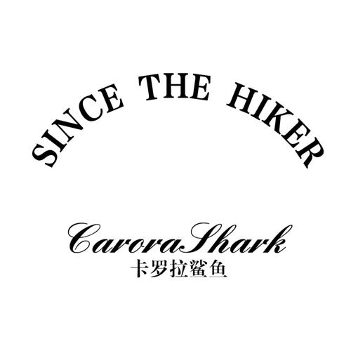 卡罗拉鲨鱼SINCETHEHIKERCARORASHARK