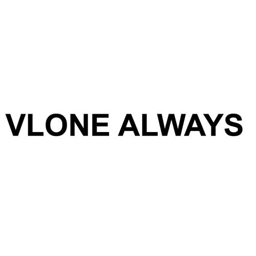 VLONEALWAYS