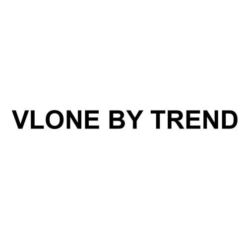 VLONEBYTREND