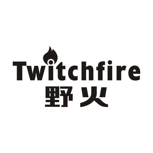 野火TWITCHFIRE
