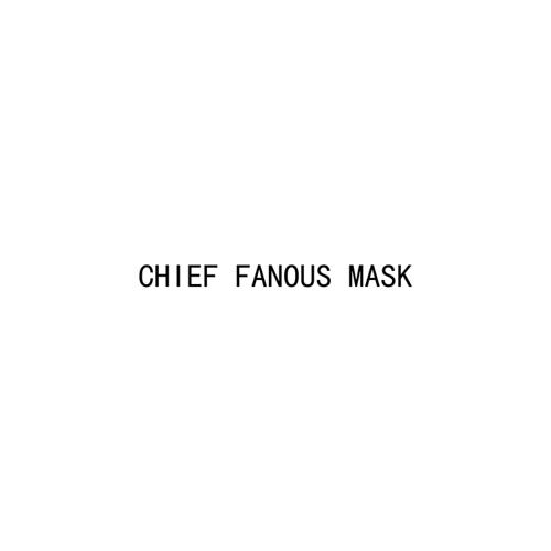 CHIEFFANOUSMASK