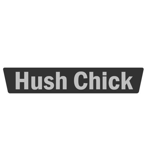 HUSHCHICK