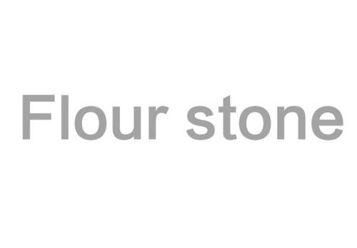 FLOURSTONE