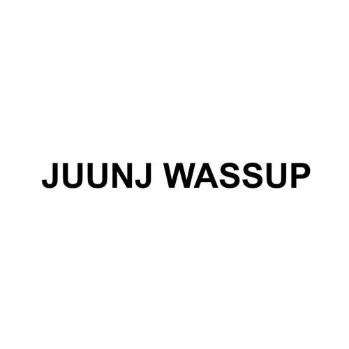 JUUNJWASSUP