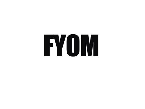 FYOM