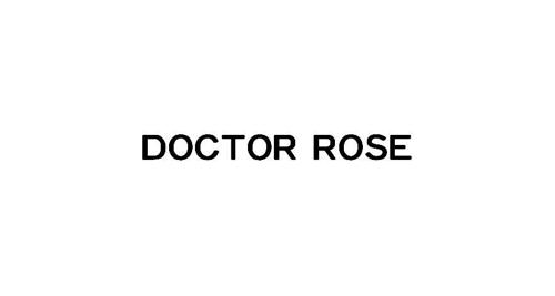 DOCTORROSE