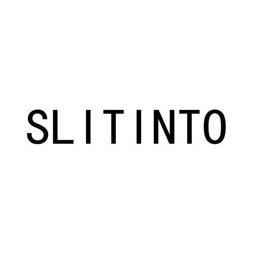 SLITINTO