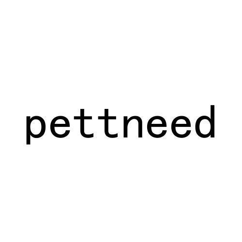 PETTNEED