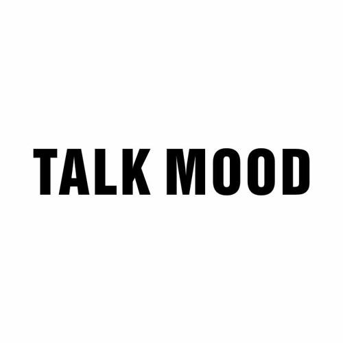 TALKMOOD