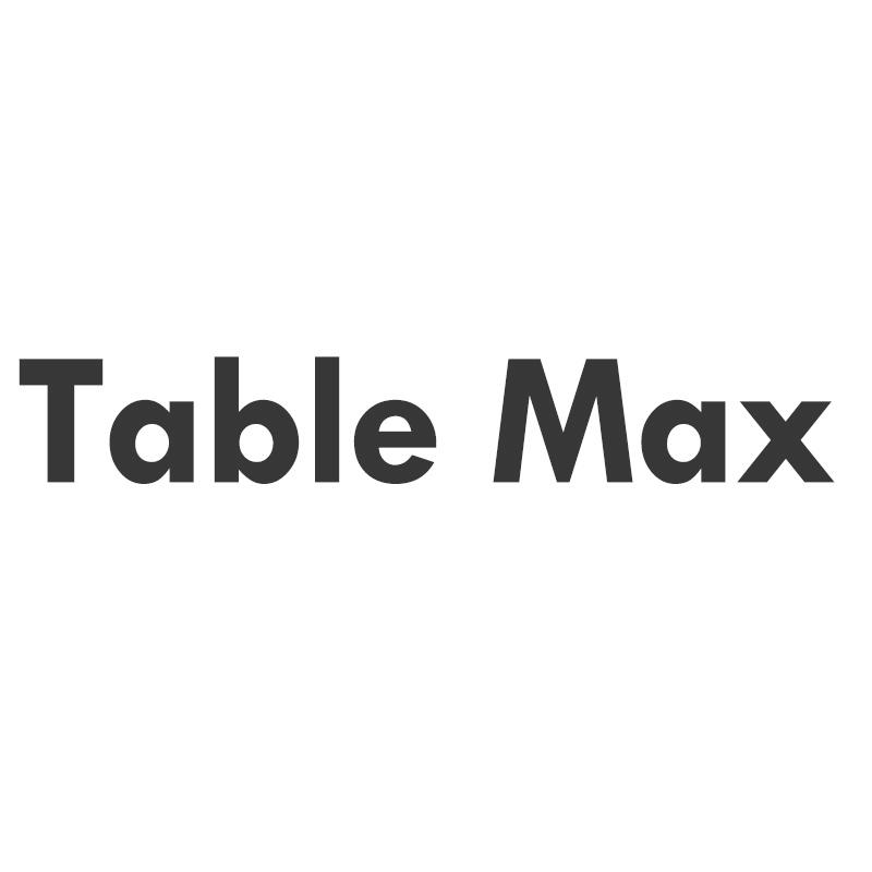 TABLEMAX