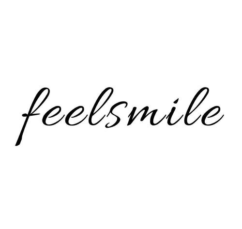 FEELSMILE