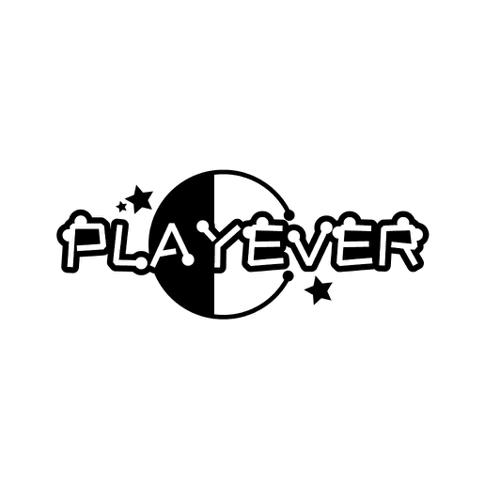 PLAYEVER