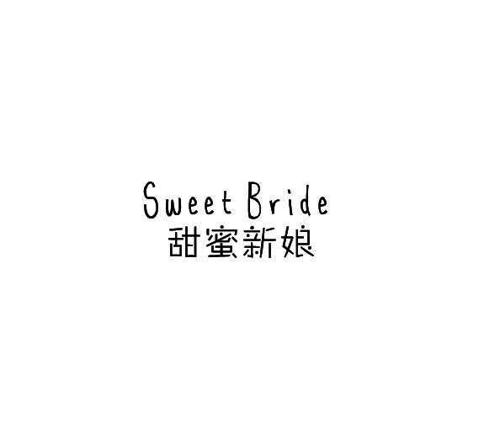 甜蜜新娘 SWEET BRIDE