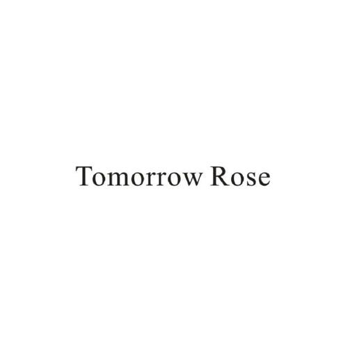 TOMORROWROSE