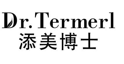 DR.TERMERL 添美博士