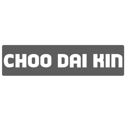 CHOO DAI KIN