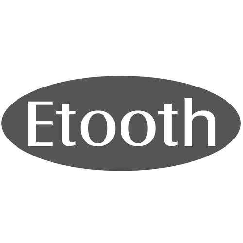 ETOOTH