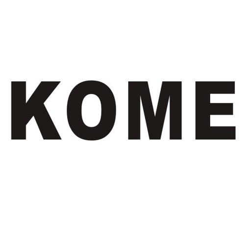 KOME