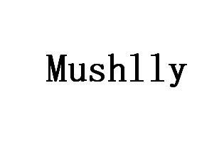 MUSHLLY