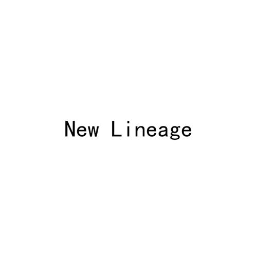 NEW LINEAGE